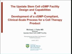 The Upstate Stem Cell CGMP Facility Design And Capabilities ...